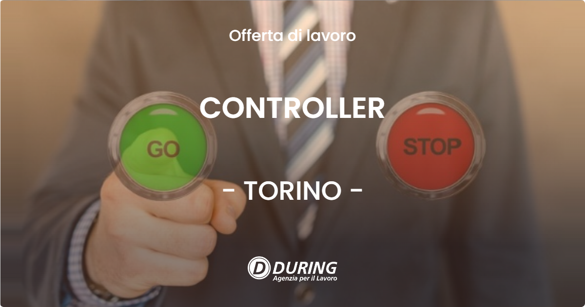 OFFERTA LAVORO - CONTROLLER - TORINO