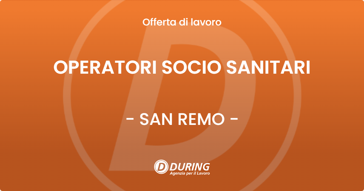 OFFERTA LAVORO - OPERATORI SOCIO SANITARI - SAN REMO