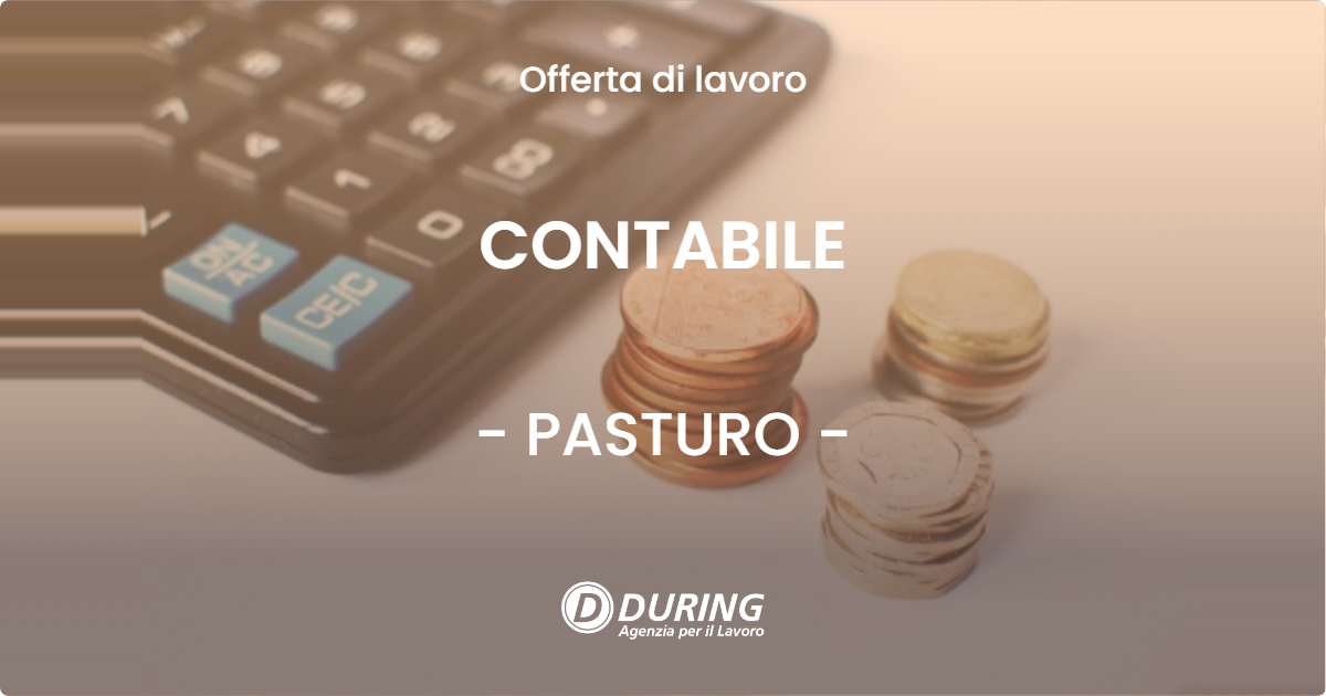 OFFERTA LAVORO - CONTABILE - PASTURO