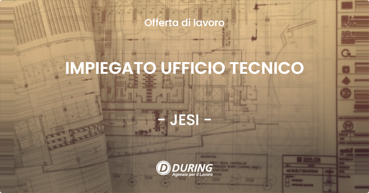 OFFERTA LAVORO - IMPIEGATO UFFICIO TECNICO - JESI