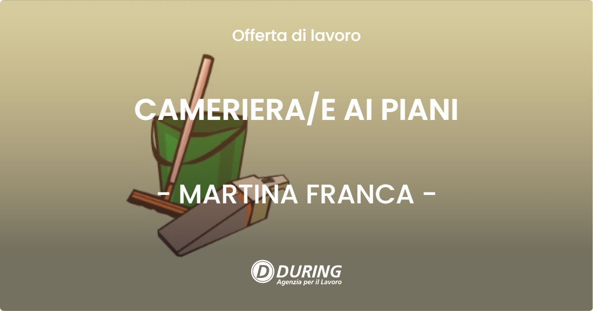 OFFERTA LAVORO - CAMERIERA/E AI PIANI - MARTINA FRANCA (TA)