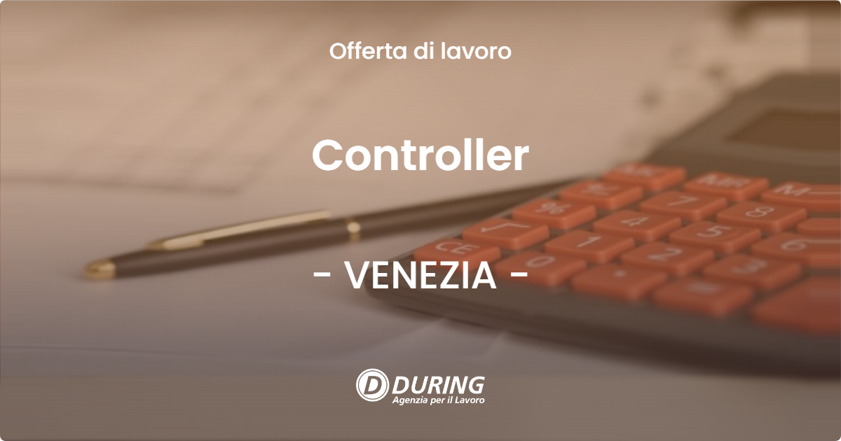 OFFERTA LAVORO - Controller - VENEZIA (VE)