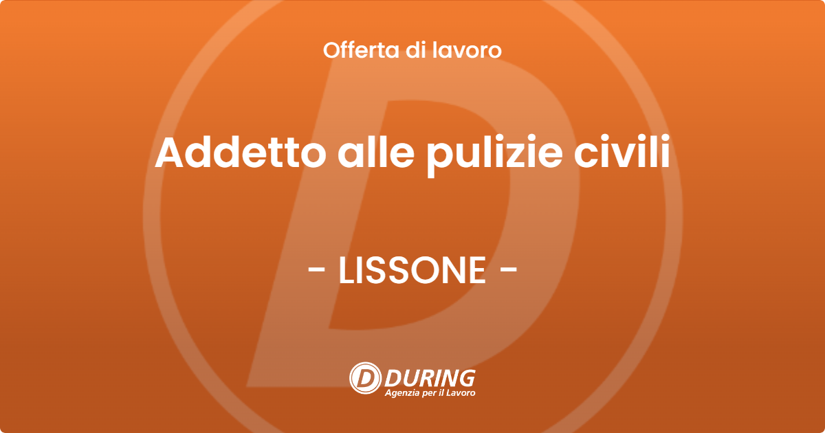 OFFERTA LAVORO - Addetto alle pulizie civili - LISSONE