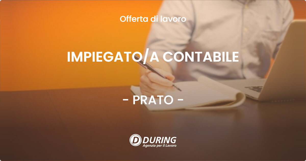 OFFERTA LAVORO - IMPIEGATOA CONTABILE - PRATO