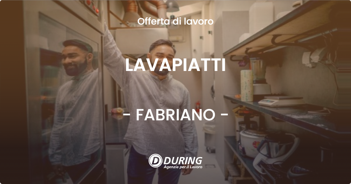 OFFERTA LAVORO - LAVAPIATTI - FABRIANO