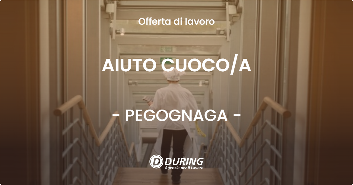 OFFERTA LAVORO - AIUTO CUOCOA - PEGOGNAGA