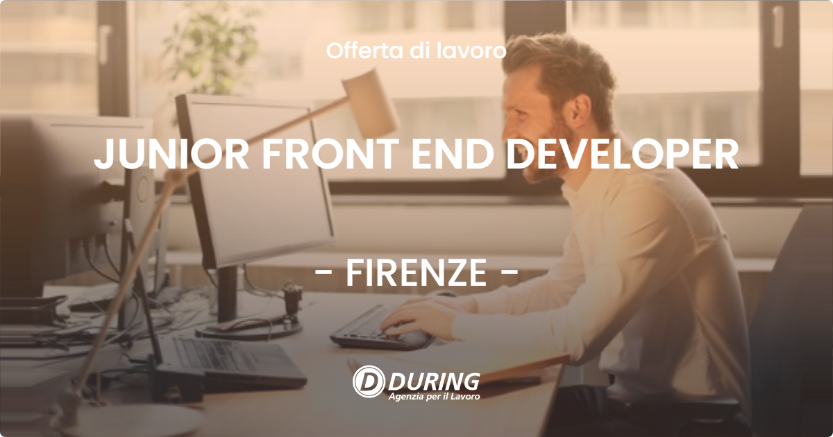 OFFERTA LAVORO - JUNIOR FRONT END DEVELOPER - FIRENZE