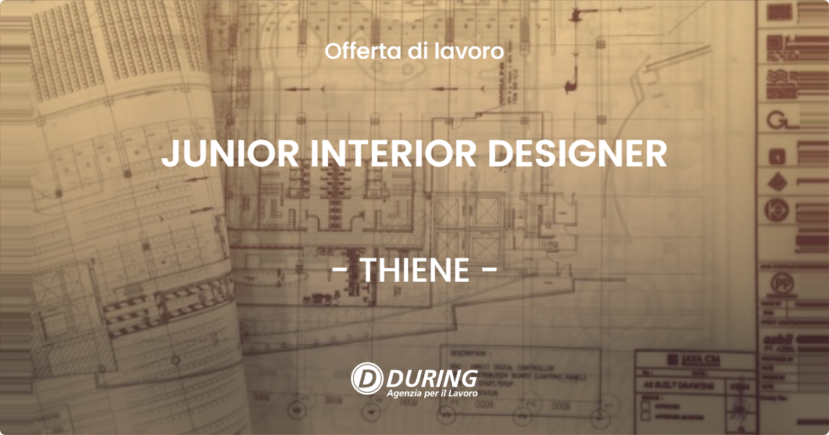 OFFERTA LAVORO - JUNIOR INTERIOR DESIGNER - THIENE