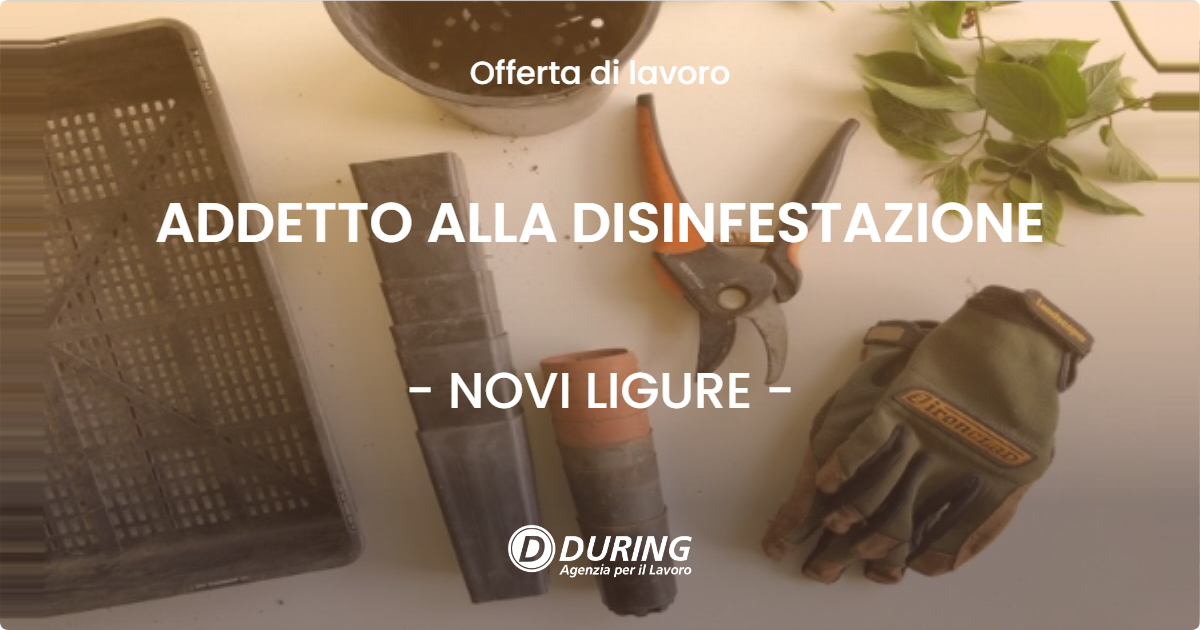 OFFERTA LAVORO - ADDETTO ALLA DISINFESTAZIONE - NOVI LIGURE
