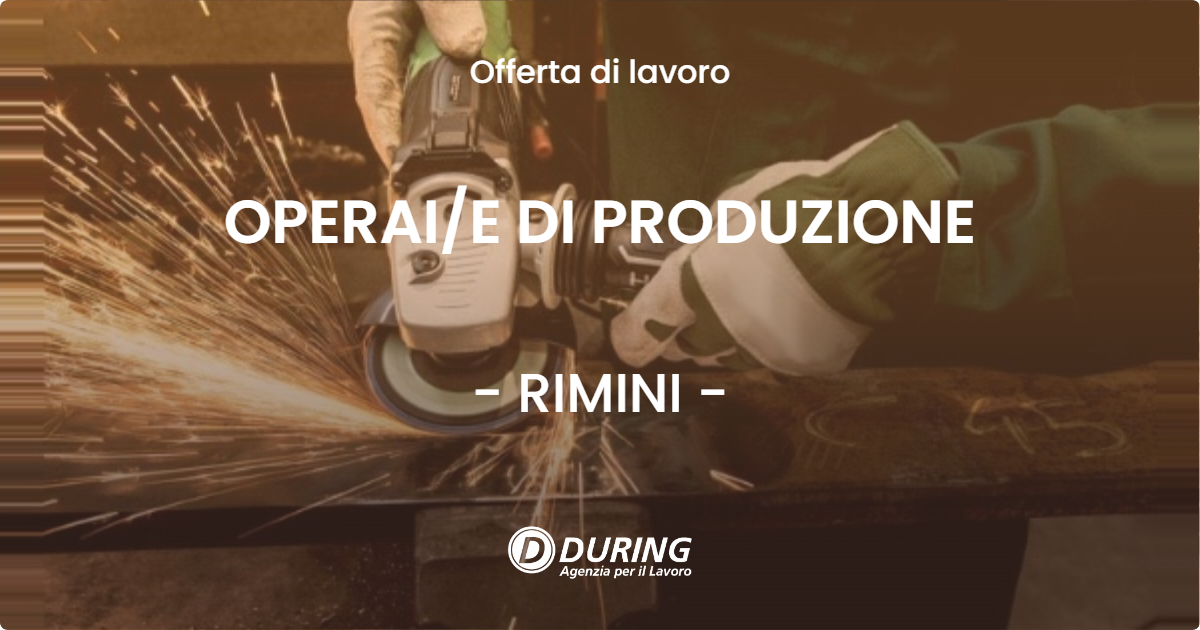 OFFERTA LAVORO - OPERAIE DI PRODUZIONE - RIMINI