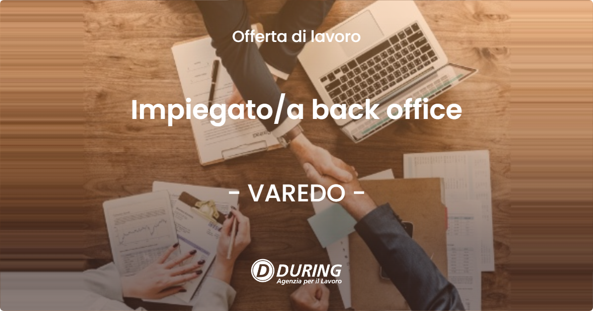 OFFERTA LAVORO - Impiegatoa back office - VAREDO