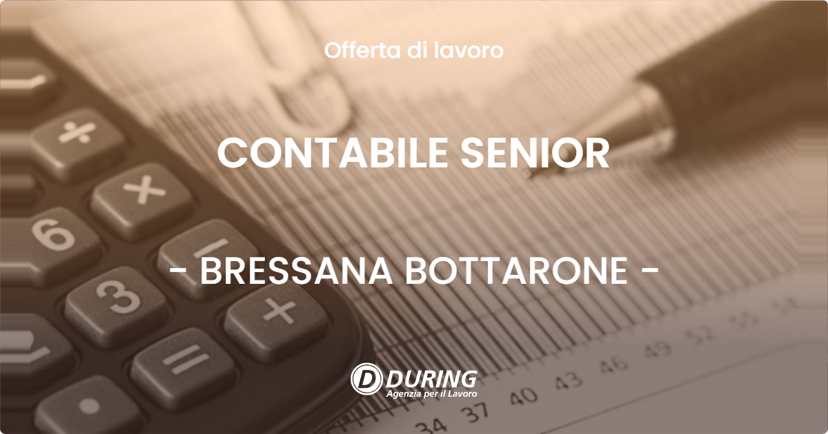 OFFERTA LAVORO - CONTABILE SENIOR - BRESSANA BOTTARONE