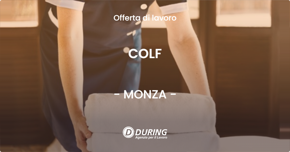 OFFERTA LAVORO - COLF - MONZA