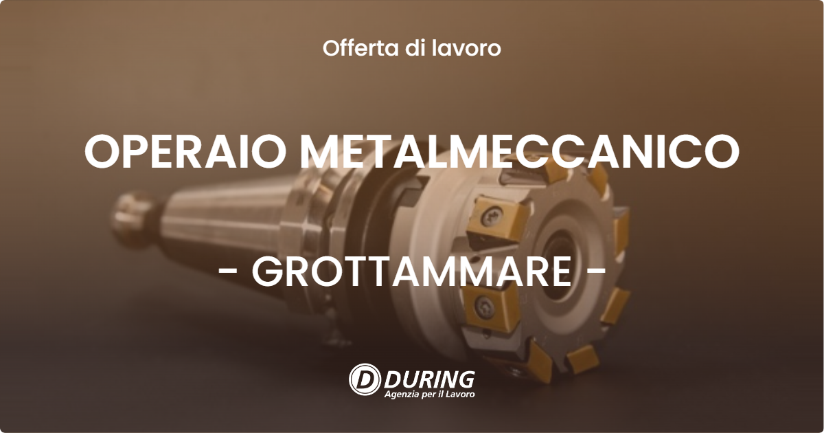 OFFERTA LAVORO - OPERAIO METALMECCANICO - GROTTAMMARE