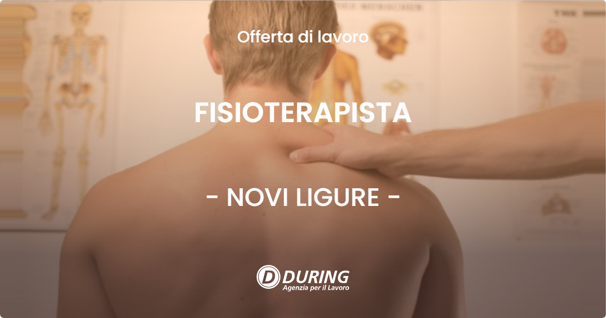 OFFERTA LAVORO - FISIOTERAPISTA - NOVI LIGURE