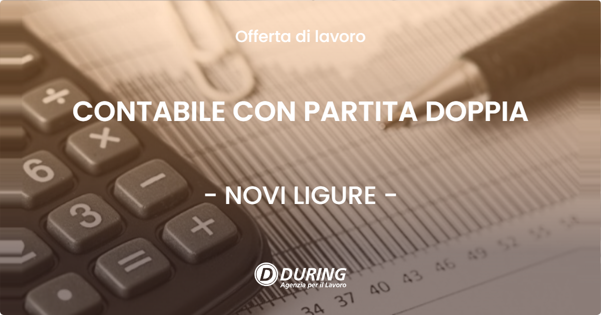 OFFERTA LAVORO - CONTABILE CON PARTITA DOPPIA - NOVI LIGURE