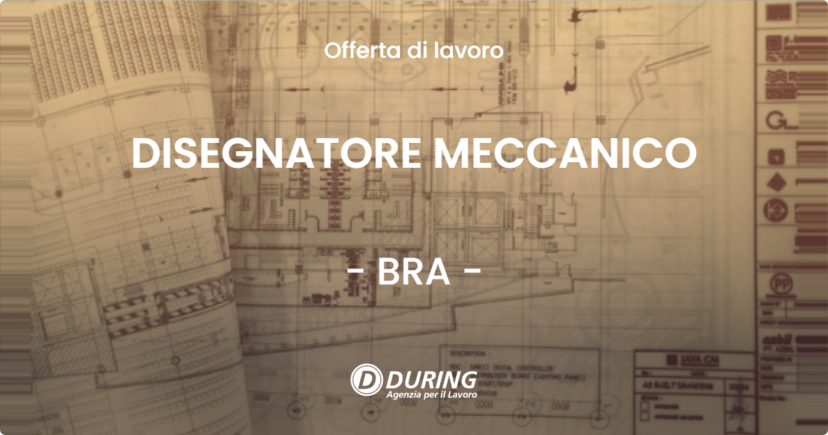 OFFERTA LAVORO - DISEGNATORE MECCANICO - BRA