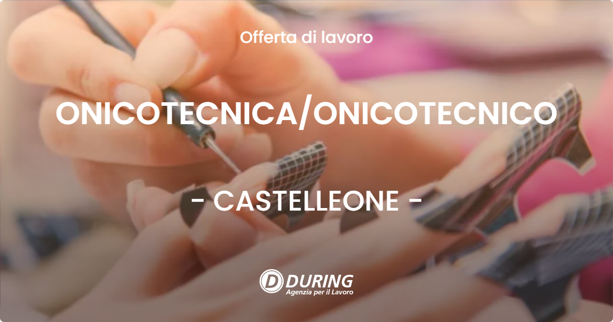 OFFERTA LAVORO - ONICOTECNICAONICOTECNICO - CASTELLEONE