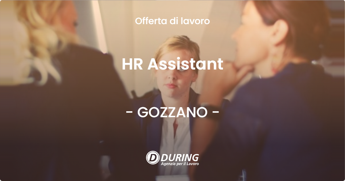 OFFERTA LAVORO - HR Assistant - GOZZANO