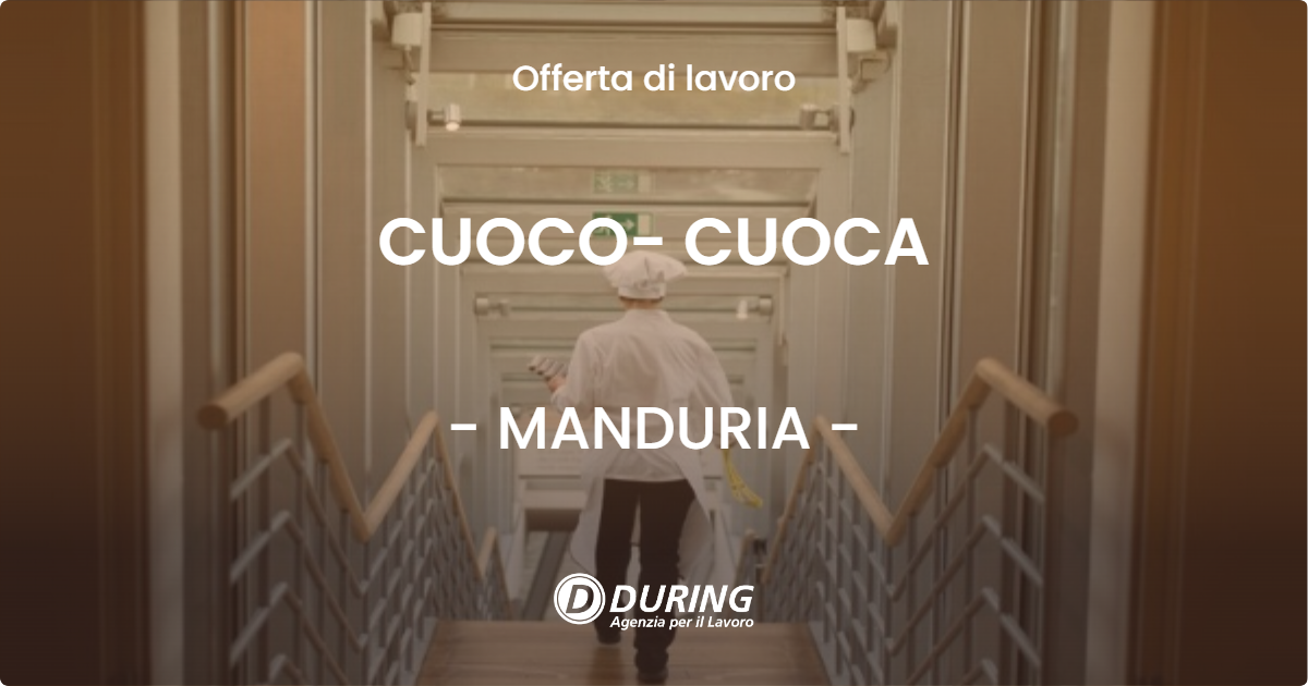 OFFERTA LAVORO - CUOCO- CUOCA - MANDURIA