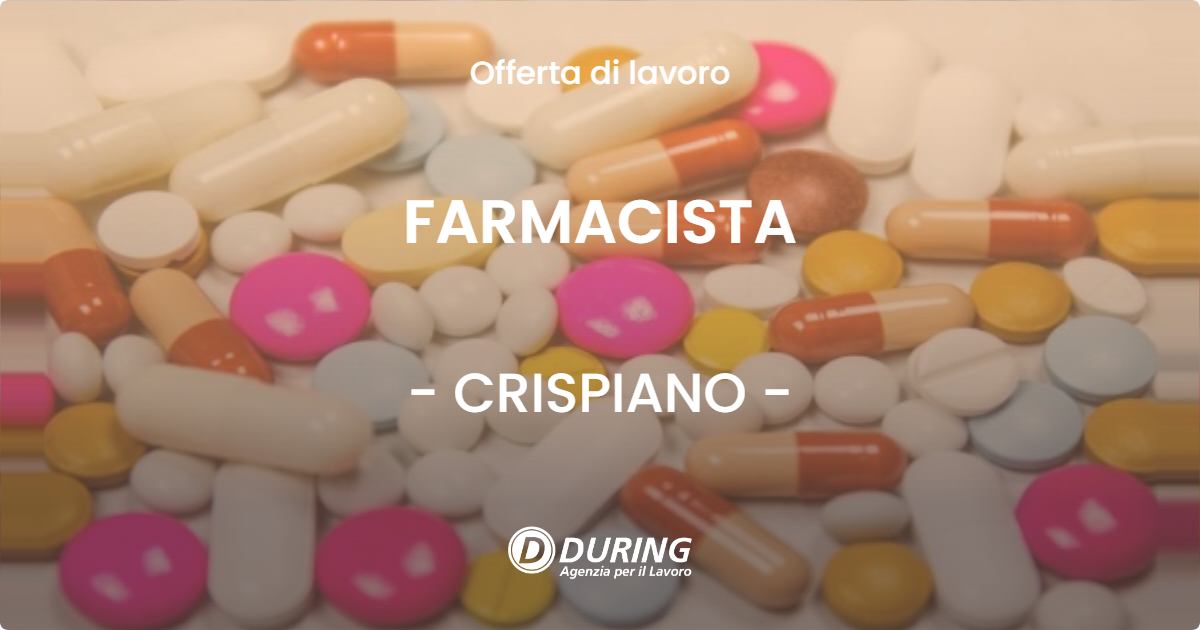 OFFERTA LAVORO - FARMACISTA - CRISPIANO