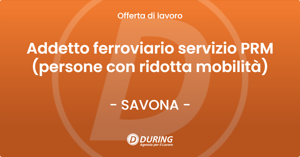 OFFERTA LAVORO - Addetto ferroviario servizio PRM (persone con ridotta mobilità) - SAVONA