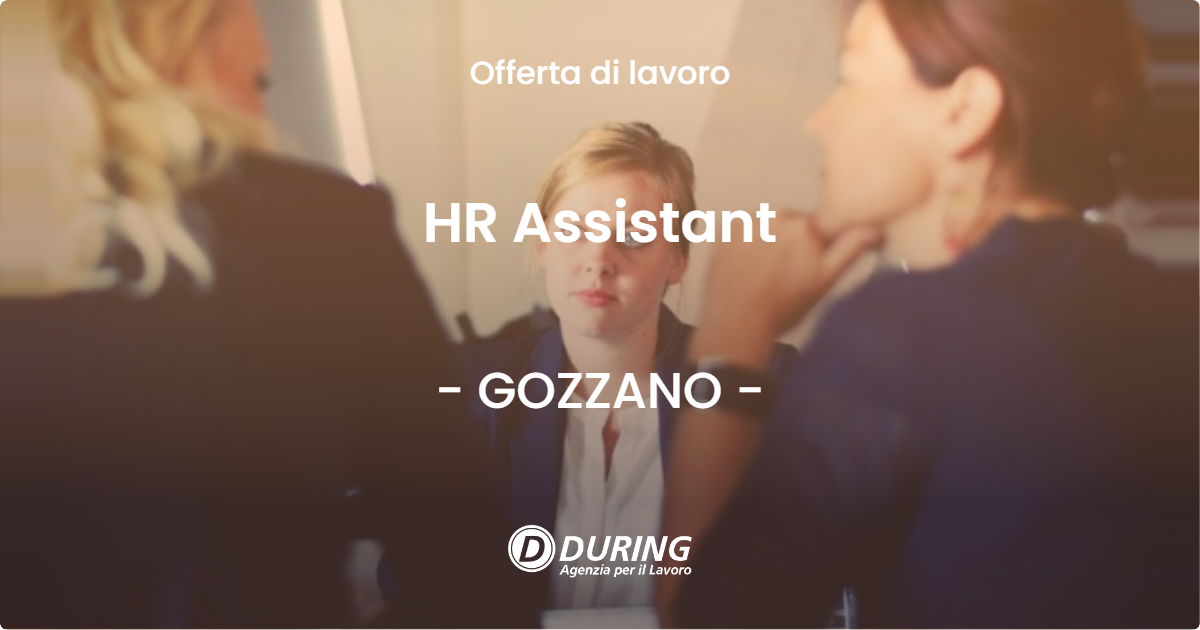 OFFERTA LAVORO - HR Assistant - GOZZANO