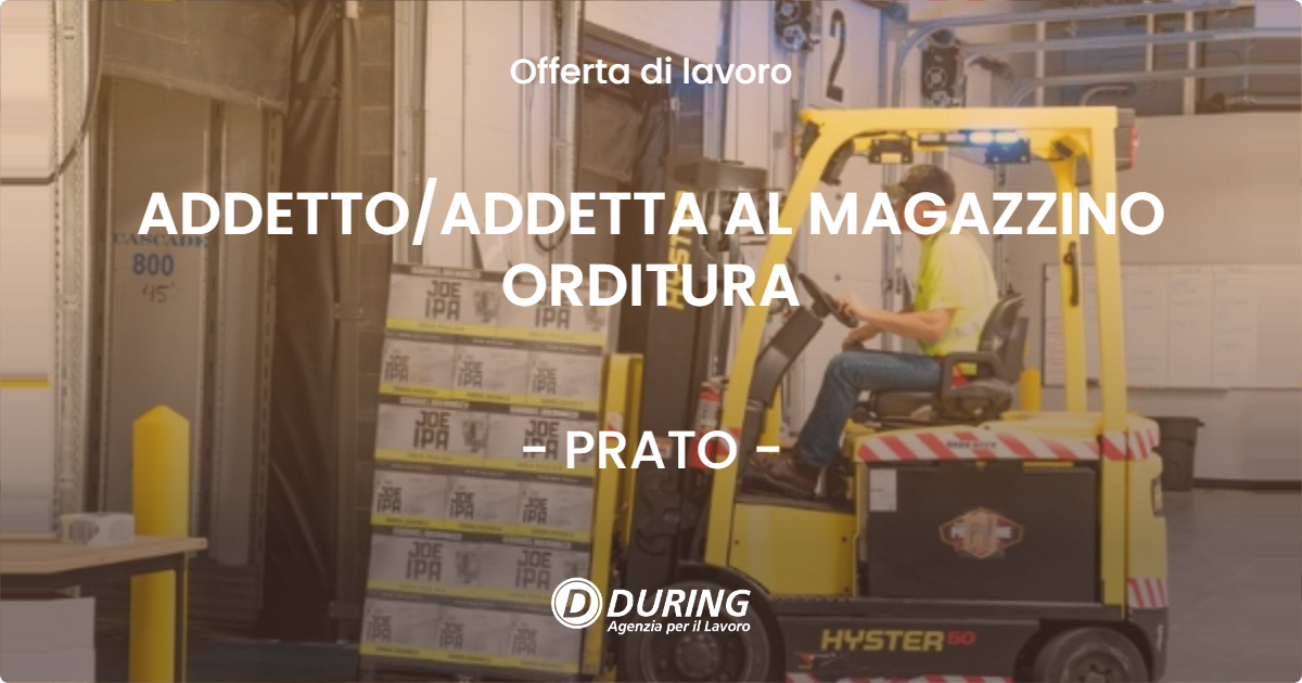 OFFERTA LAVORO - ADDETTOADDETTA AL MAGAZZINO ORDITURA - PRATO