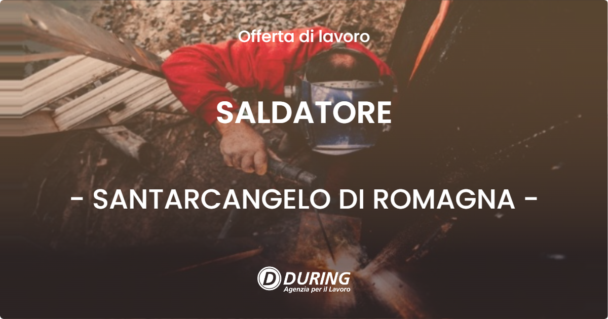 OFFERTA LAVORO - SALDATORE - SANTARCANGELO DI ROMAGNA