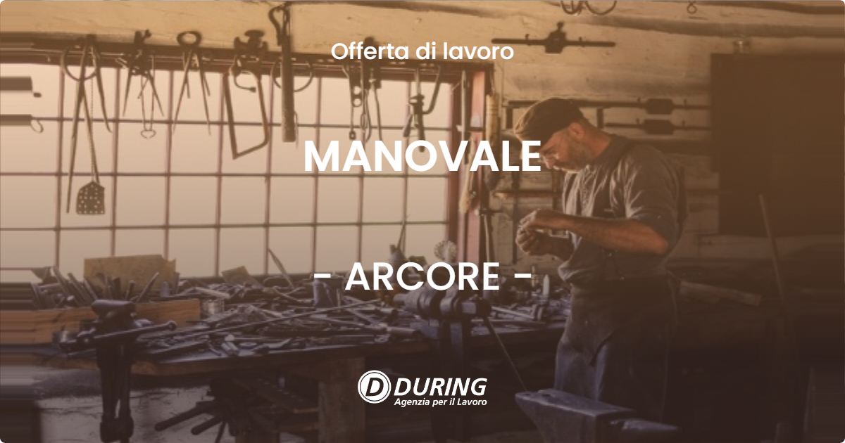 OFFERTA LAVORO - MANOVALE - ARCORE