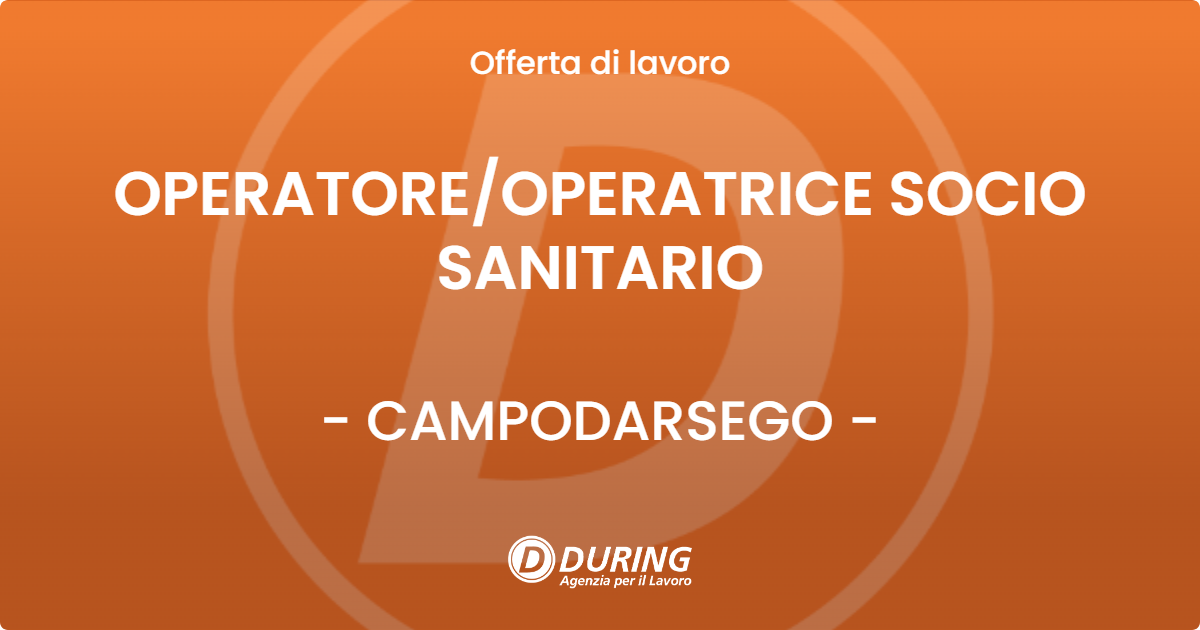 OFFERTA LAVORO - OPERATOREOPERATRICE SOCIO SANITARIO - CAMPODARSEGO