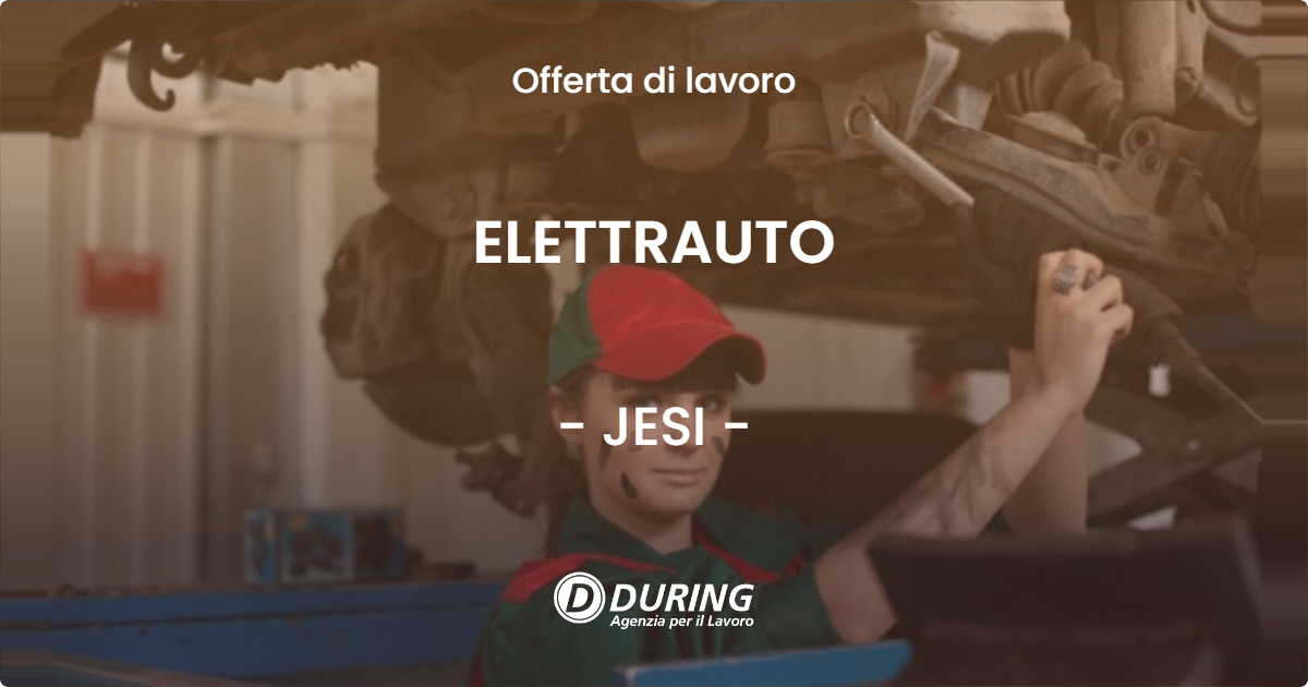 OFFERTA LAVORO - ELETTRAUTO - JESI