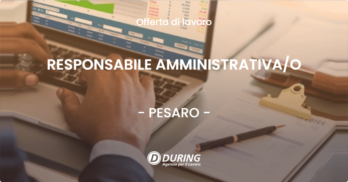 OFFERTA LAVORO - RESPONSABILE AMMINISTRATIVAO - PESARO