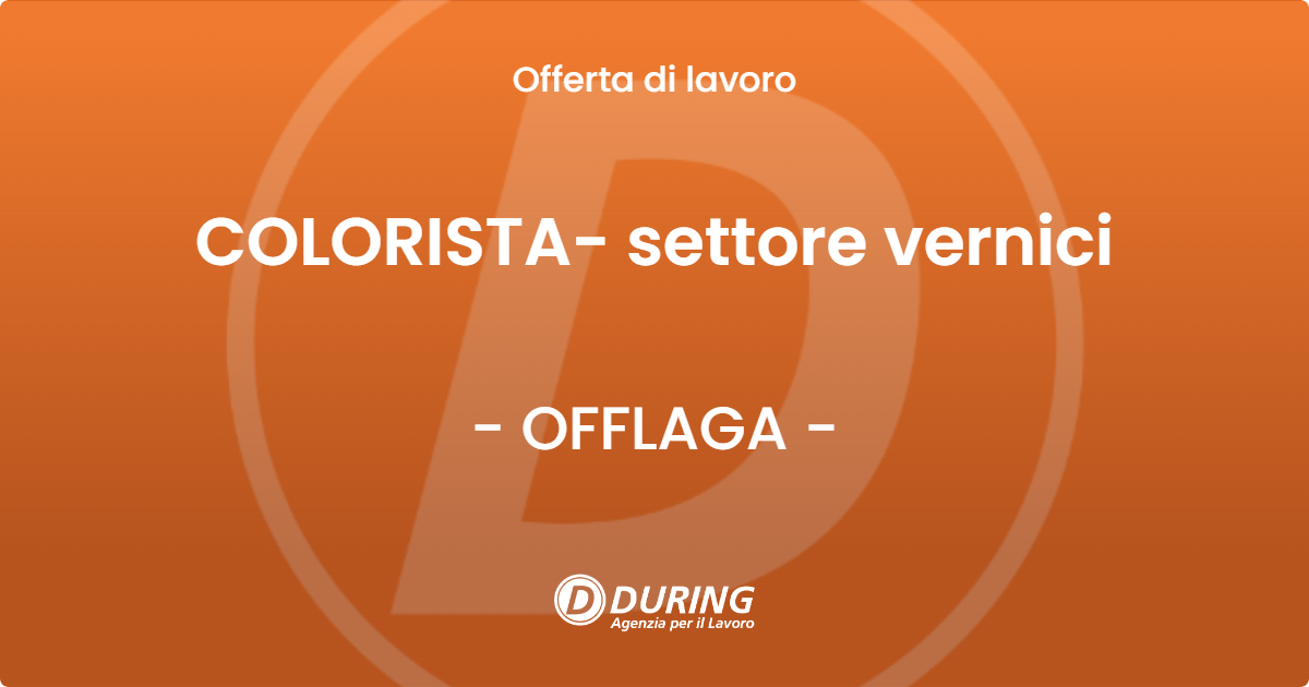OFFERTA LAVORO - COLORISTA- settore vernici - OFFLAGA