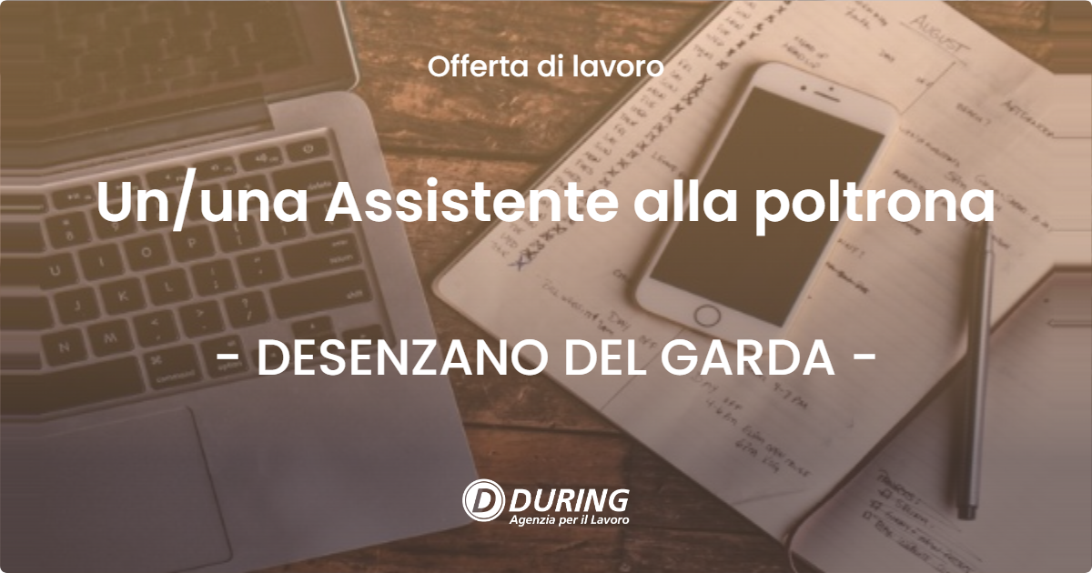 OFFERTA LAVORO - Ununa Assistente alla poltrona - DESENZANO DEL GARDA