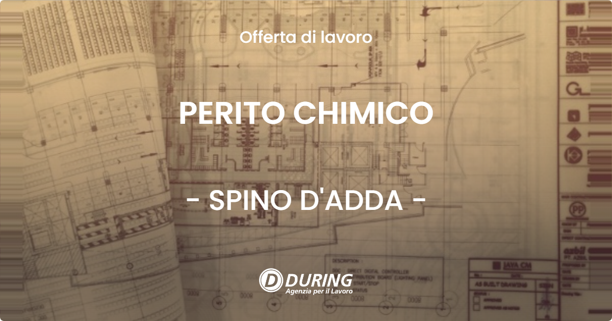 OFFERTA LAVORO - PERITO CHIMICO - SPINO D'ADDA