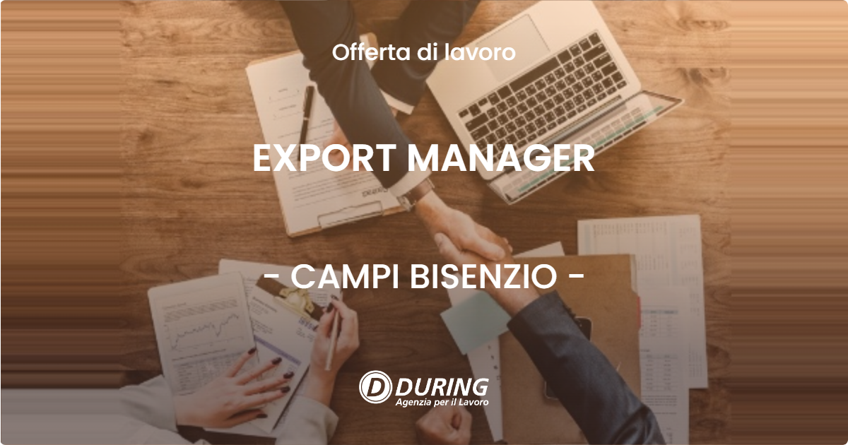 OFFERTA LAVORO - EXPORT MANAGER - CAMPI BISENZIO