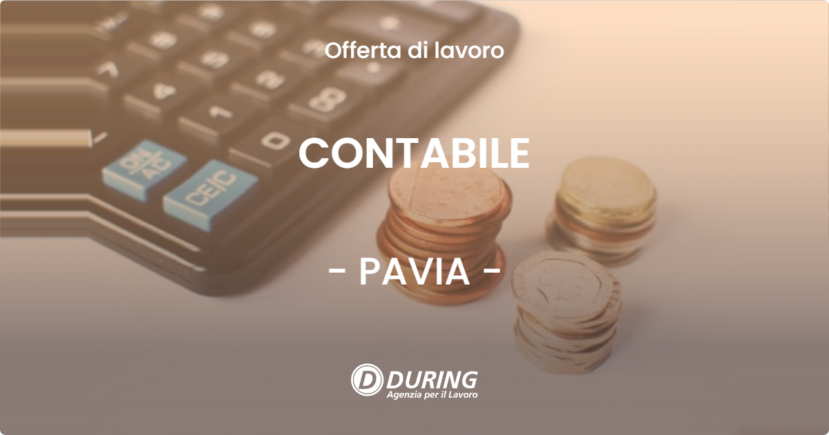 OFFERTA LAVORO - CONTABILE - PAVIA