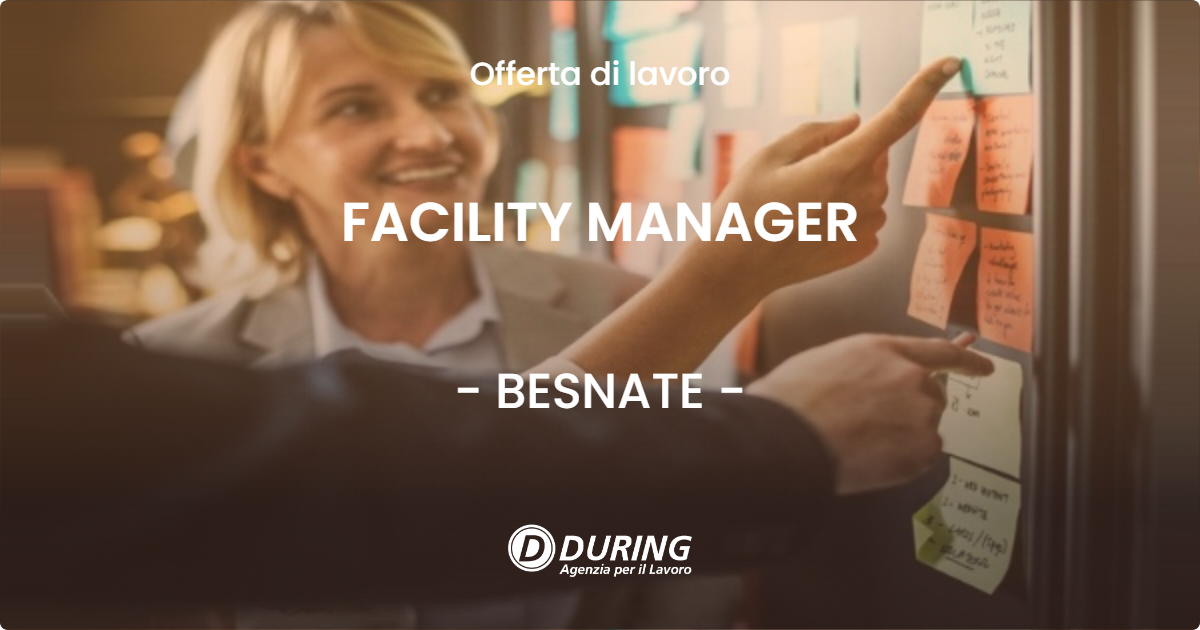 OFFERTA LAVORO - FACILITY MANAGER - BESNATE