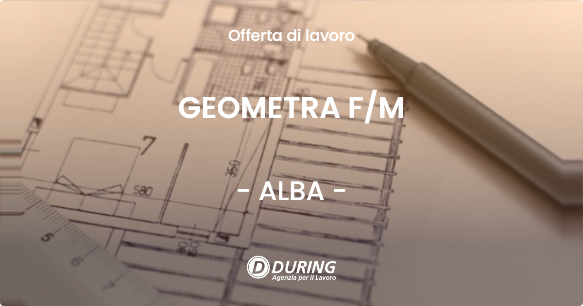 OFFERTA LAVORO - GEOMETRA FM - ALBA