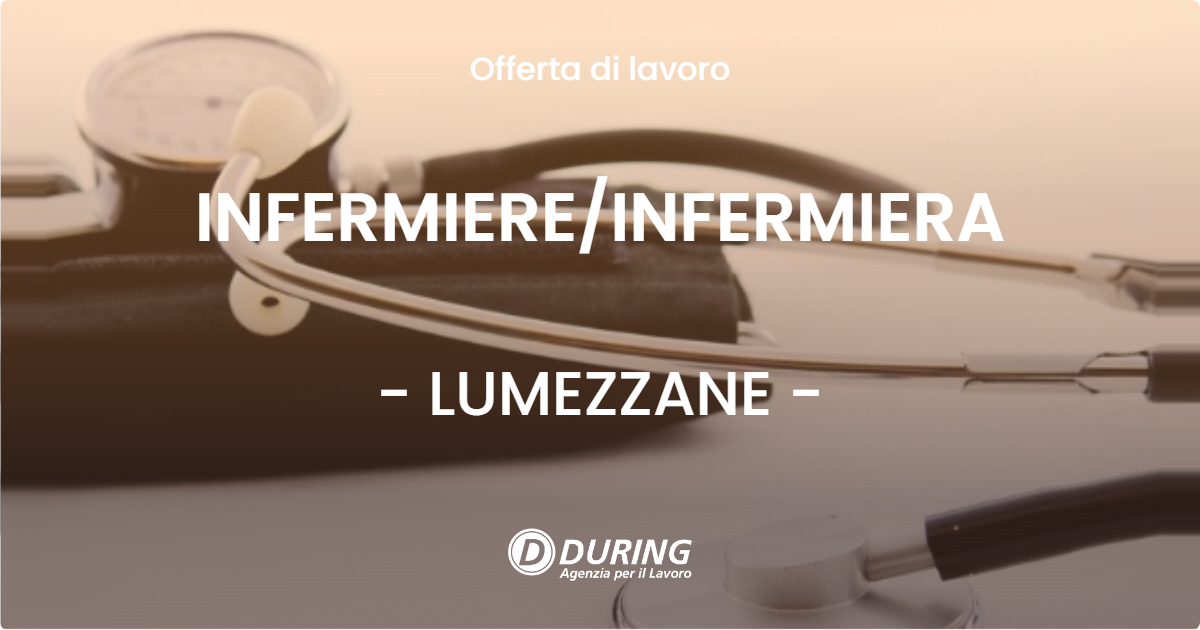 OFFERTA LAVORO - INFERMIEREINFERMIERA - LUMEZZANE