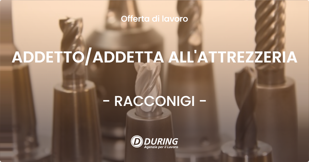 OFFERTA LAVORO - ADDETTO/ADDETTA ALL'ATTREZZERIA - RACCONIGI (CN)