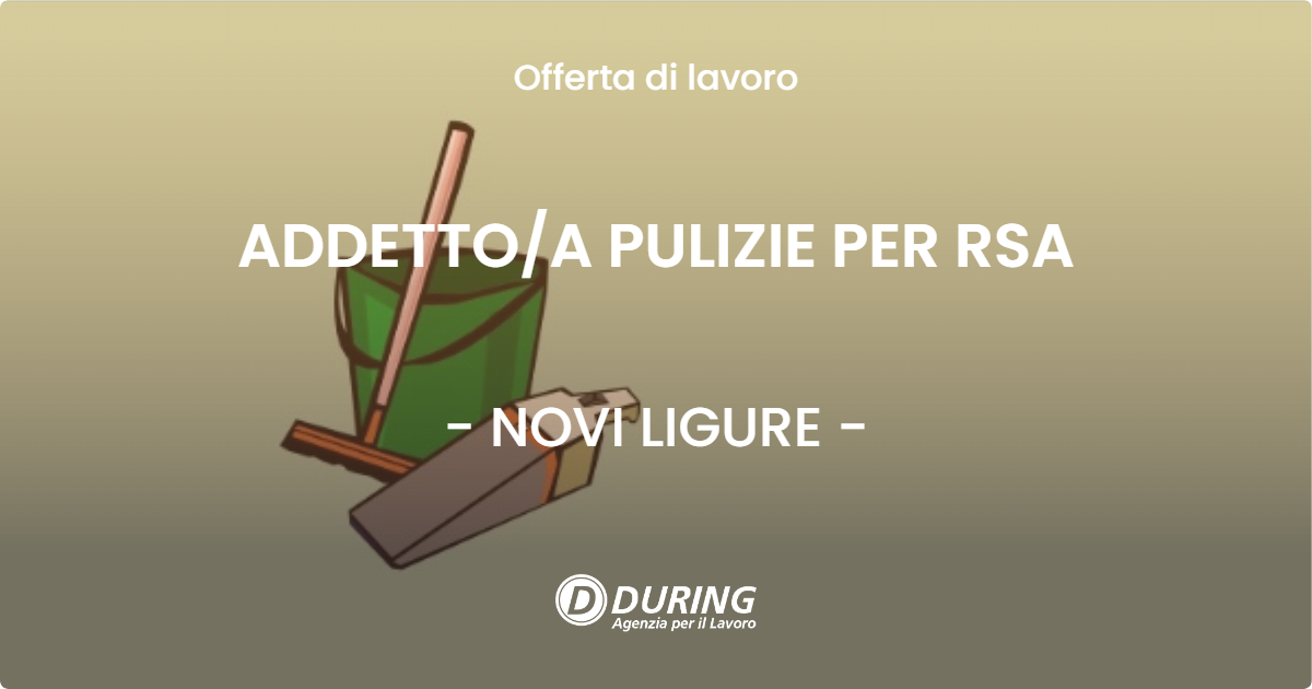 OFFERTA LAVORO - ADDETTOA PULIZIE PER RSA - NOVI LIGURE