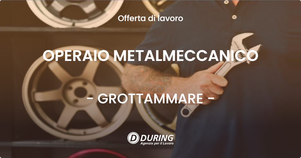 OFFERTA LAVORO - OPERAIO METALMECCANICO - GROTTAMMARE