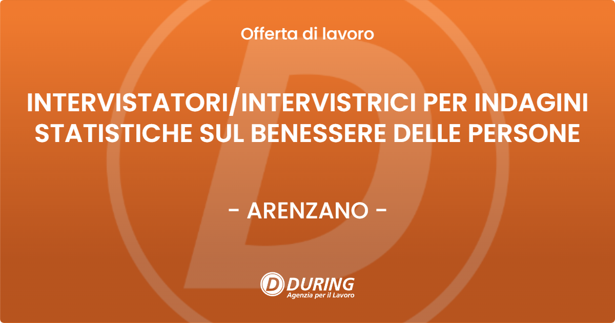 OFFERTA LAVORO - INTERVISTATORIINTERVISTRICI PER INDAGINI STATISTICHE SUL BENESSERE DELLE PERSONE - ARENZANO