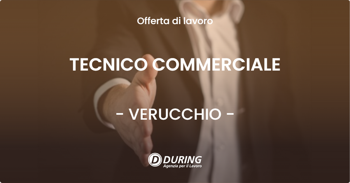 OFFERTA LAVORO - TECNICO COMMERCIALE - VERUCCHIO