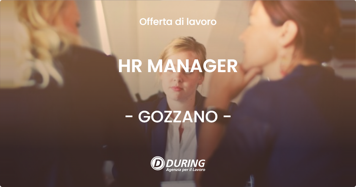 OFFERTA LAVORO - HR MANAGER - GOZZANO (NO)