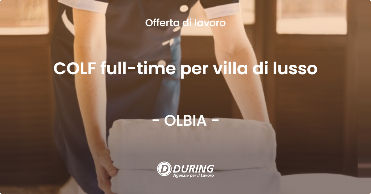 OFFERTA LAVORO - COLF full-time per villa di lusso - OLBIA (OT)