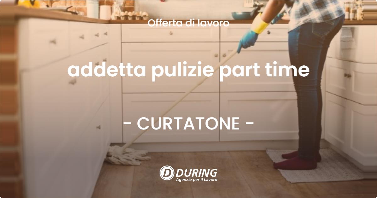 OFFERTA LAVORO - addetta pulizie part time - CURTATONE (MN)