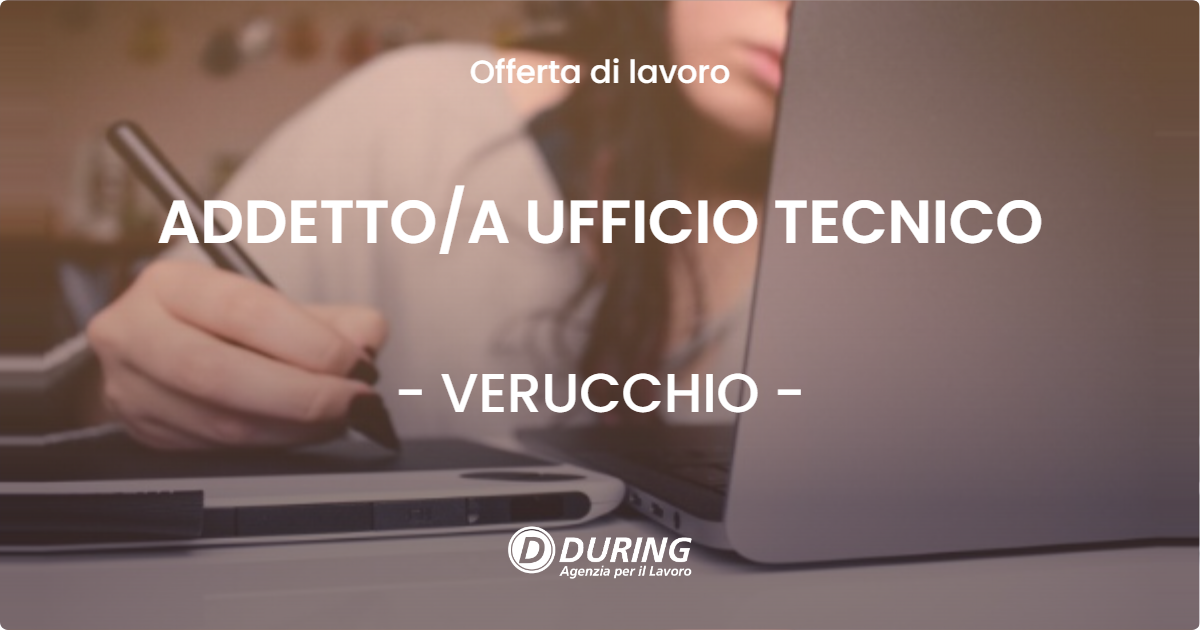 OFFERTA LAVORO - ADDETTOA UFFICIO TECNICO - VERUCCHIO